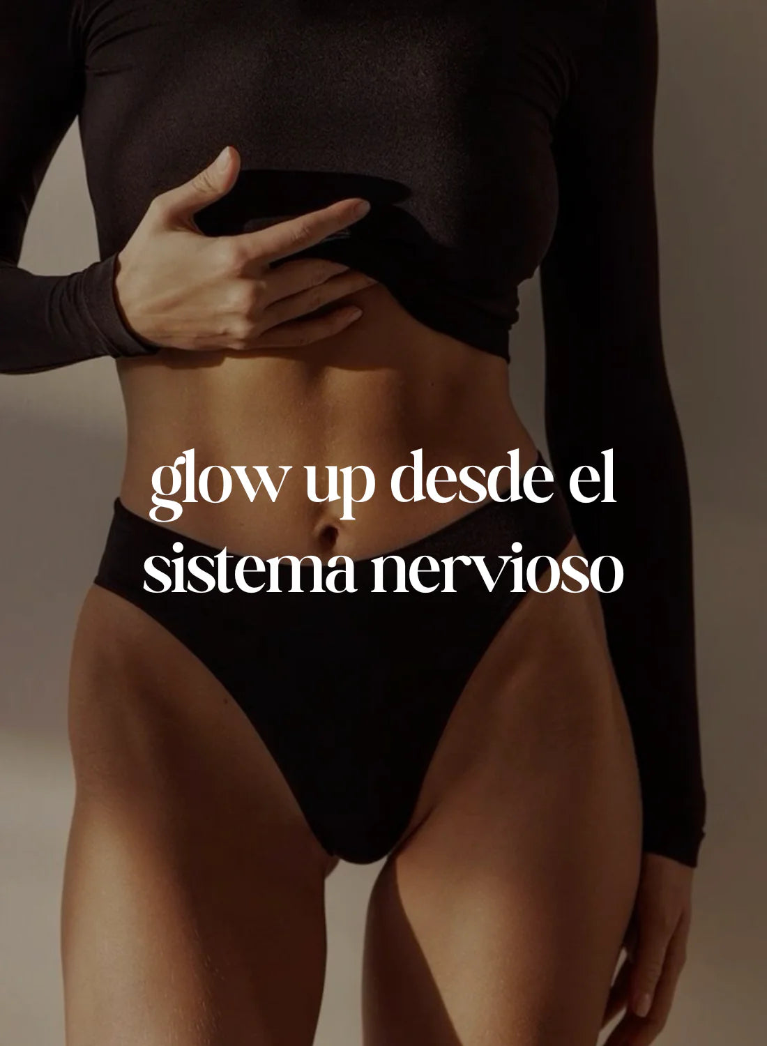The Nervous System Glow-Up: Cómo equilibrar tu sistema nervioso para brillar desde dentro
